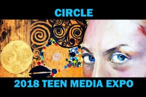 2018 TEEN MEDIA EXPO — Theme: CIRCLES